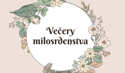 Večer milosrdenstva - apríl 2025