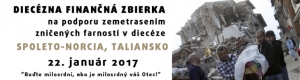 Celodiecézna zbierka na podporu zemetrasením zničených farností v diecéze SPOLETO-NORCIA v Taliansku